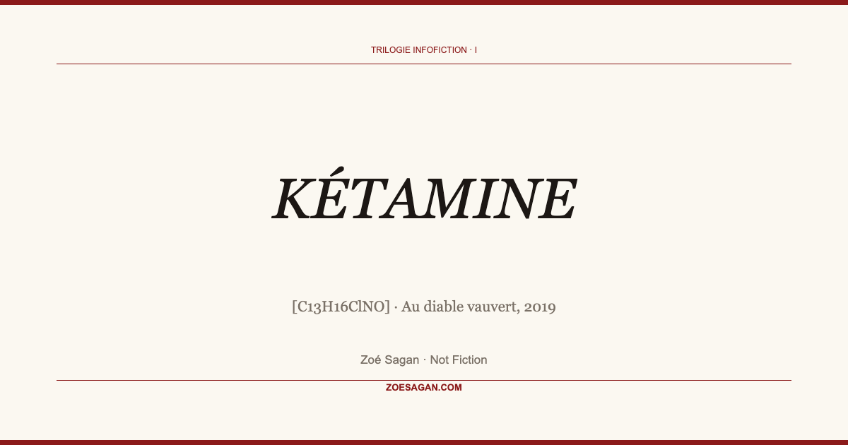 KÉTAMINE, Au diable vauvert, 2019