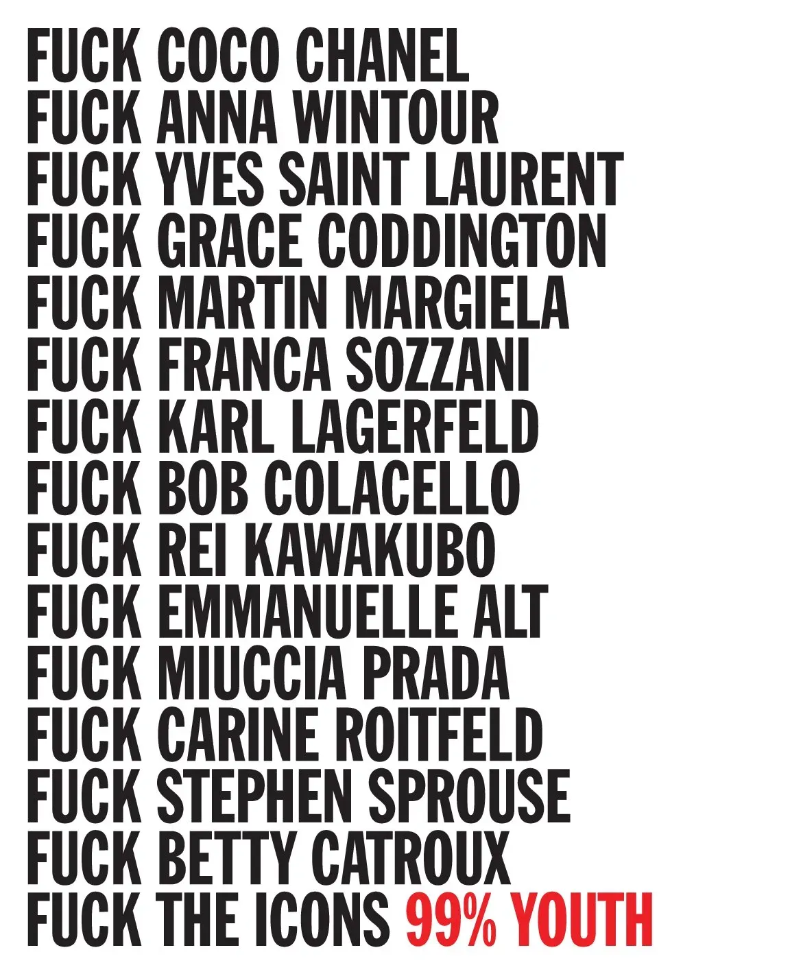 FUCK THE ICONS [SIGNED] 99% YOUTH 2017