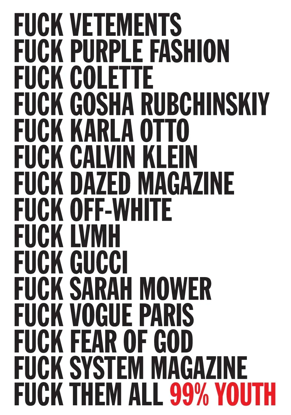FUCK THEM ALL [SIGNED] 99% YOUTH 2017