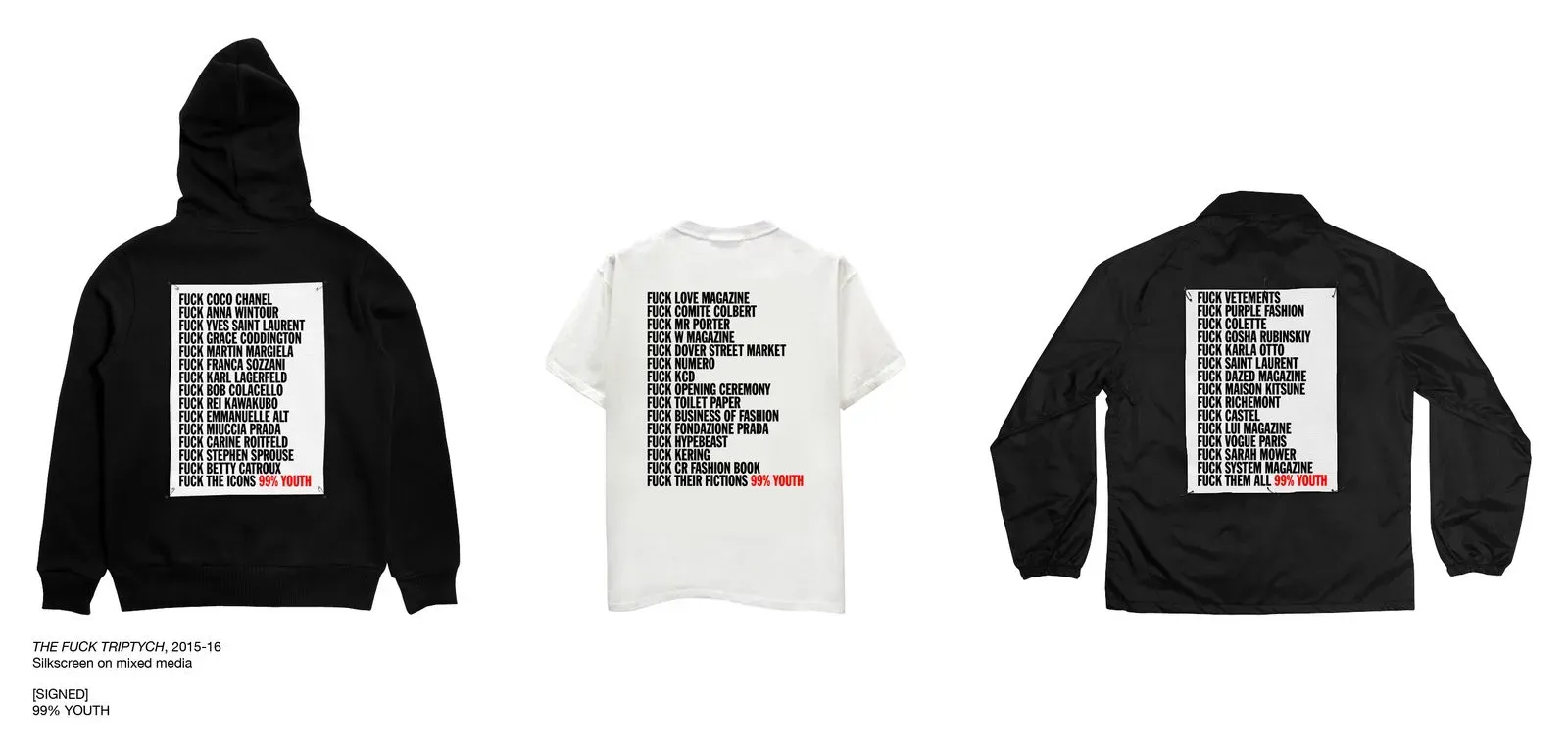 THE FUCK TRIPTYCH [SIGNED] 99%YOUTH 2016