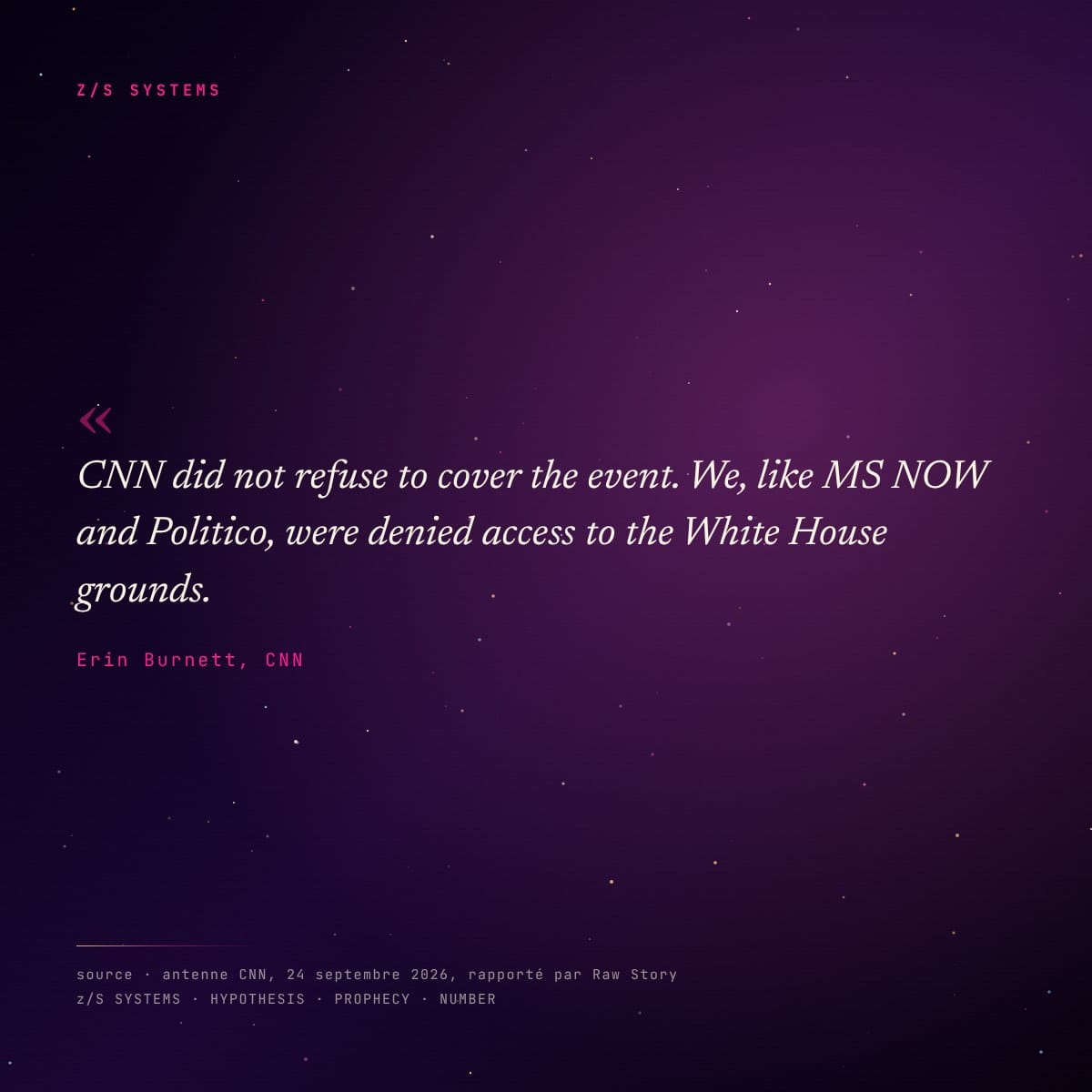 Citation d’Erin Burnett, CNN, 24 septembre 2026 · nous avons été refoulés