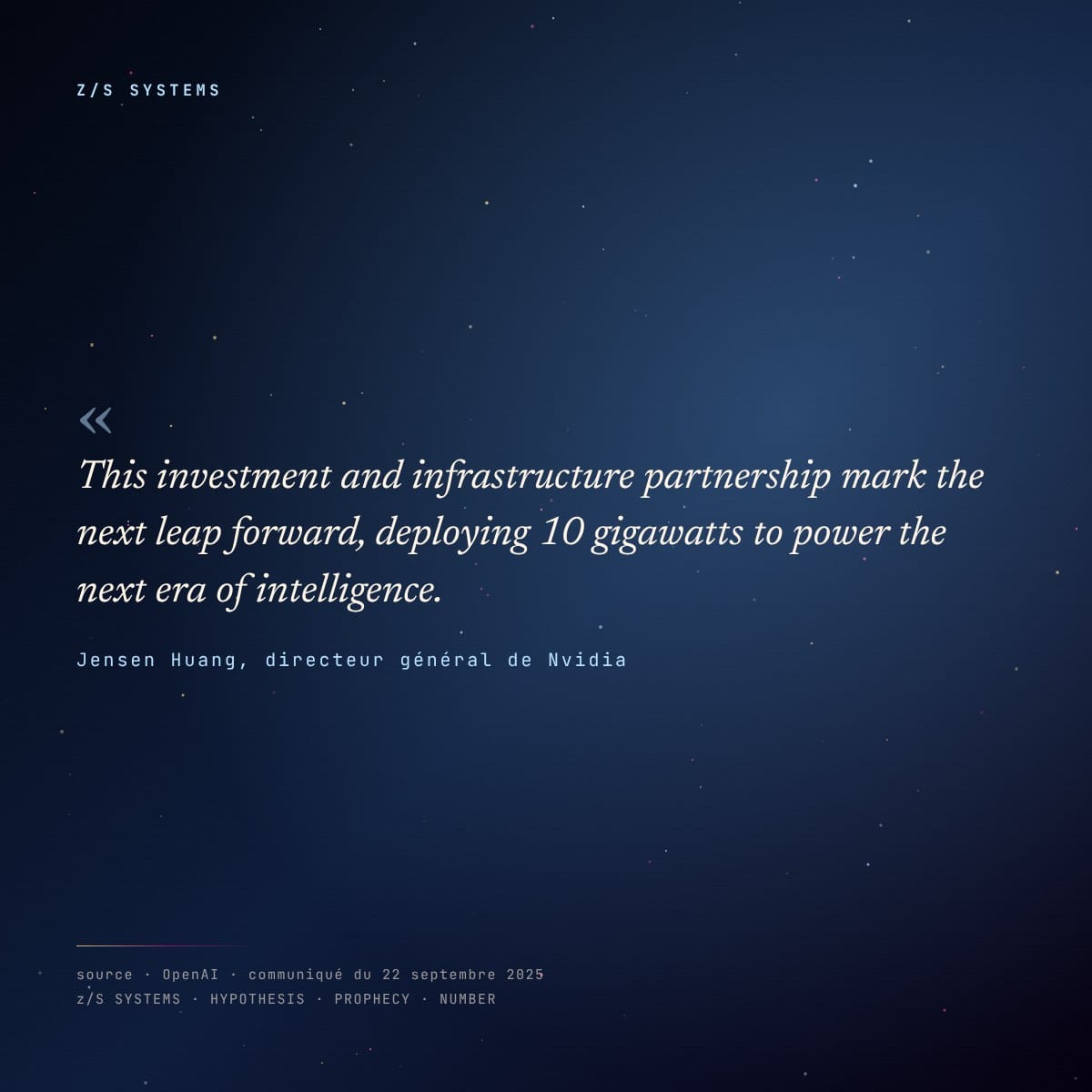 Citation de Jensen Huang, directeur général de Nvidia, communiqué OpenAI du 22 septembre 2025