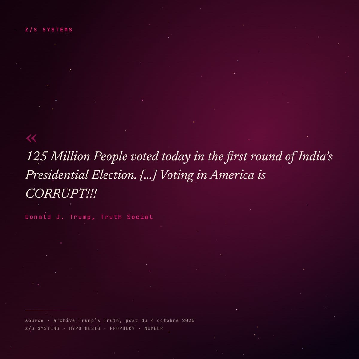 Panneau citation du post Truth Social de Donald Trump du 4 octobre 2026
