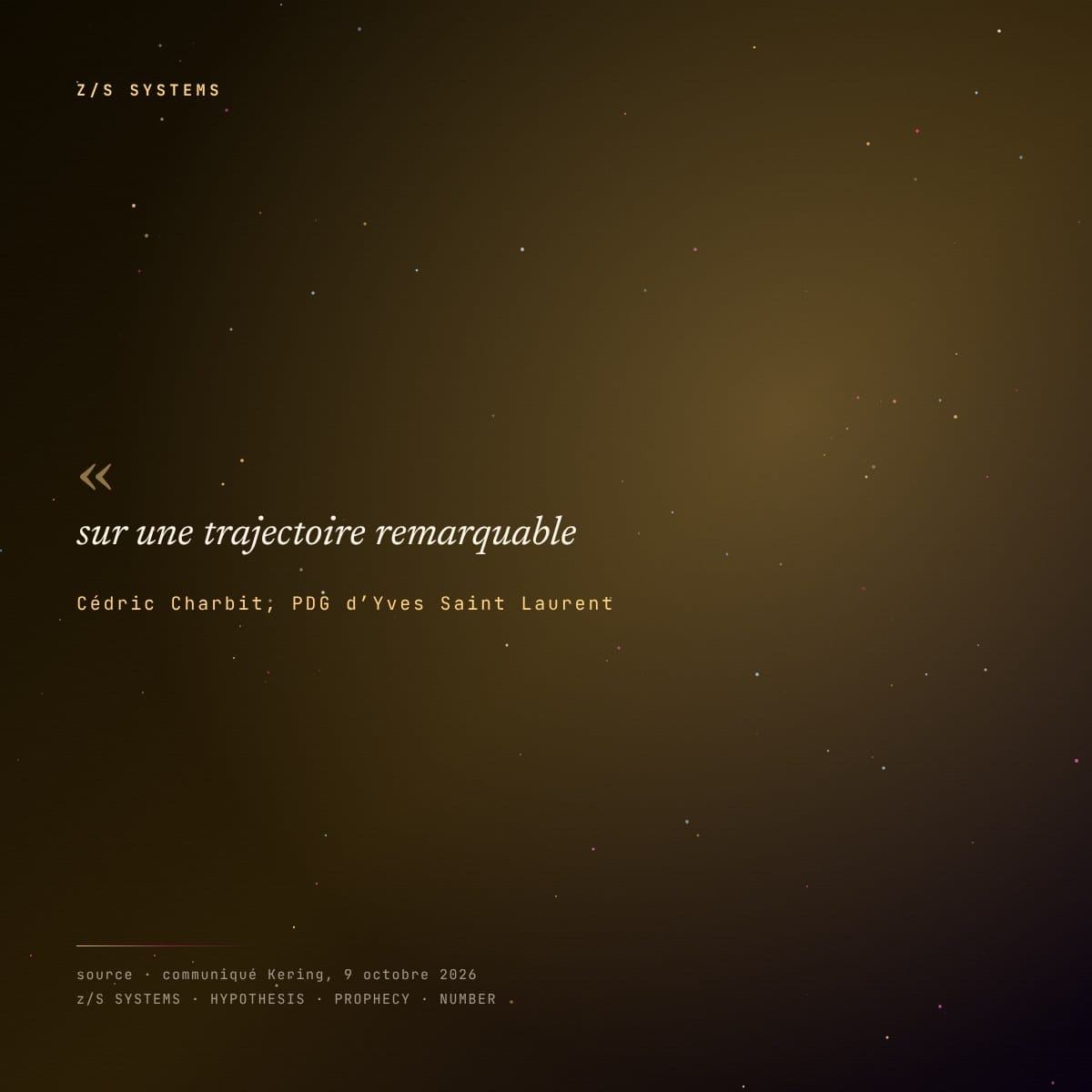 Citation de Cédric Charbit, PDG d’Yves Saint Laurent, dans le communiqué de Kering