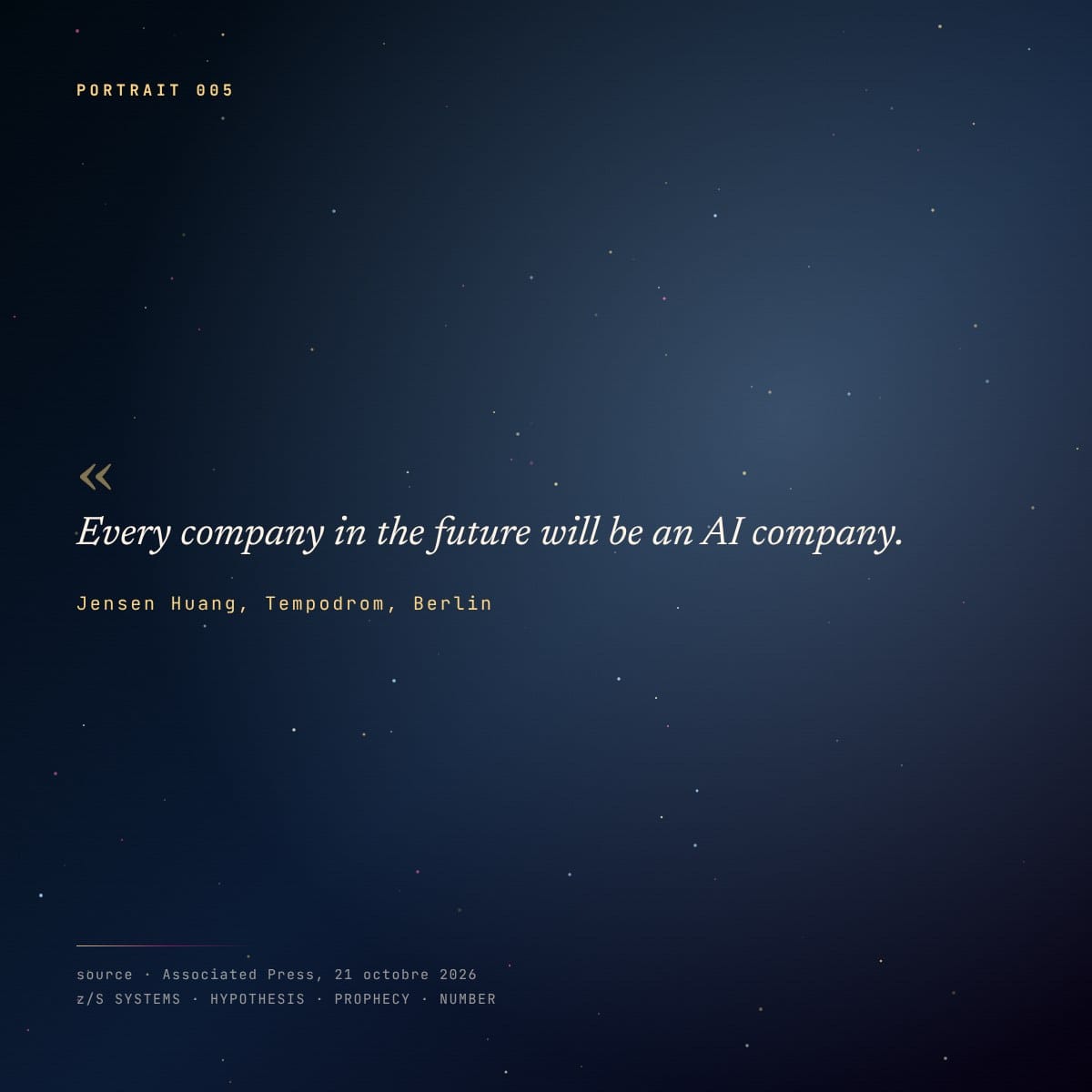 Panneau citation : Every company in the future will be an AI company, Jensen Huang, Berlin, source AP