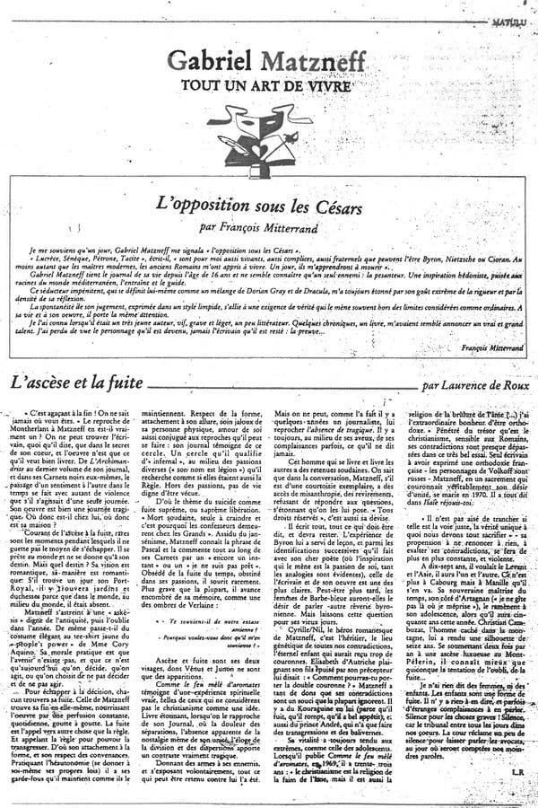 M. Mitterrand écrivit un article faisant l’éloge de M. Matzneff, publié dans la revue Matulu en juillet 1986.