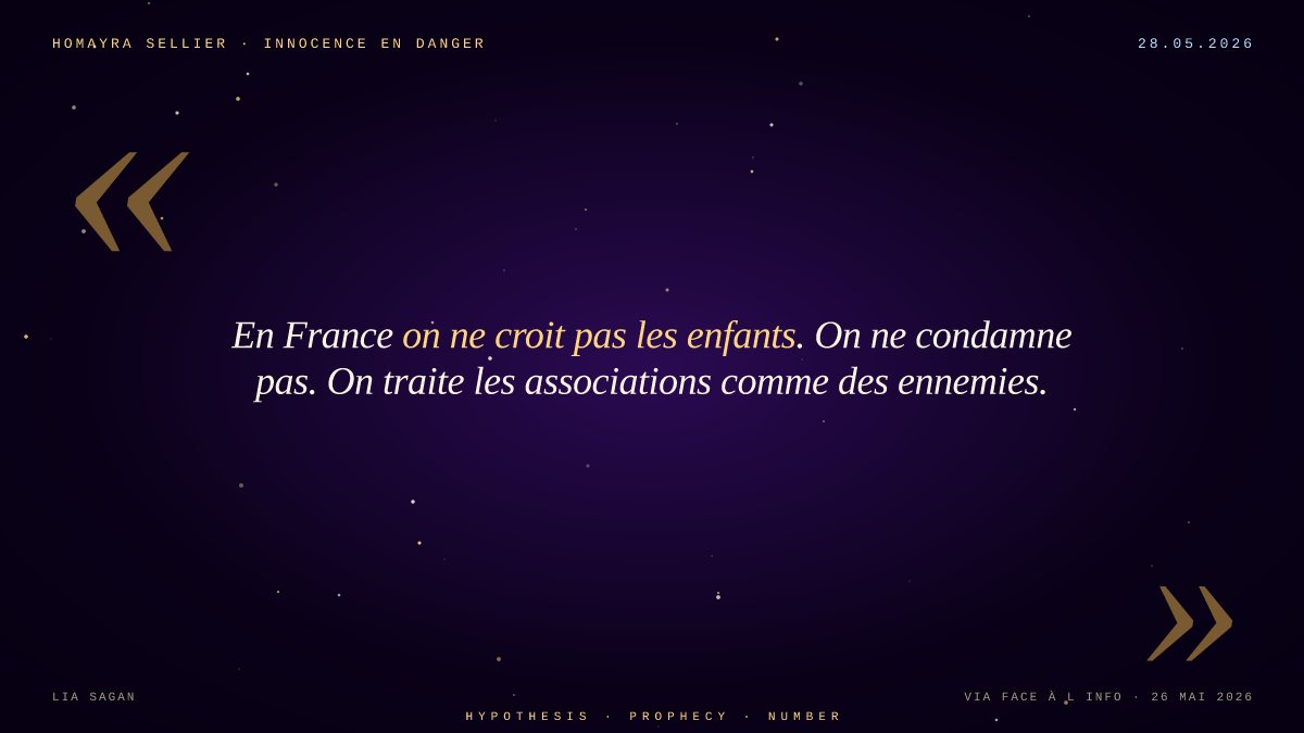 Homayra Sellier · en France on ne croit pas les enfants, on ne condamne pas, on traite les associations comme des ennemies