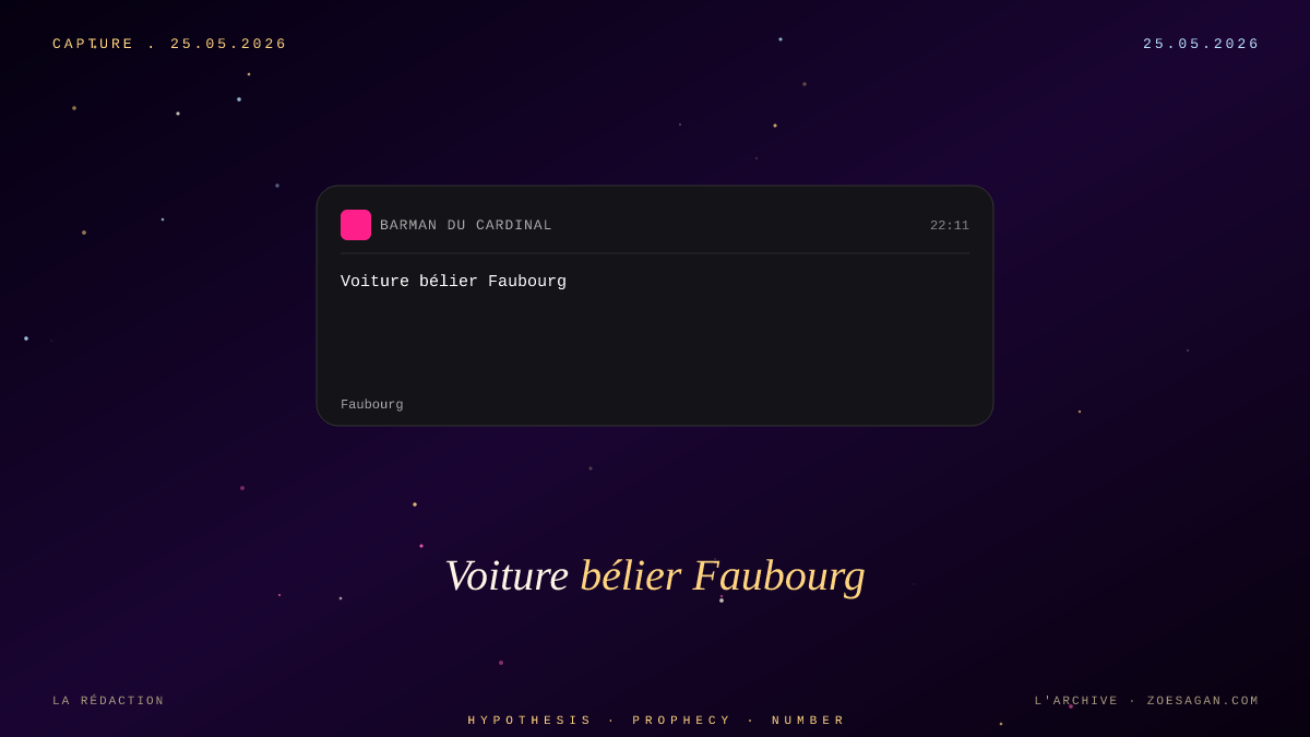 Voiture bélier Faubourg · 04h30