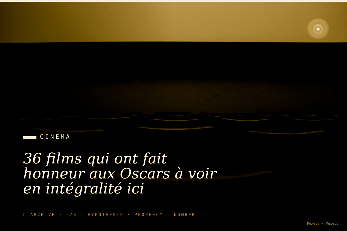 36 films qui ont fait honneur aux Oscars à voir en intégralité ici