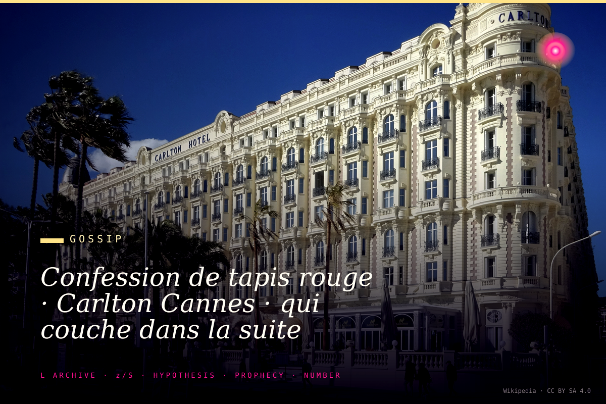 Confession de tapis rouge · Carlton Cannes · qui couche dans la suite Riviera à 25 000 euros la nuit · Festival 2026