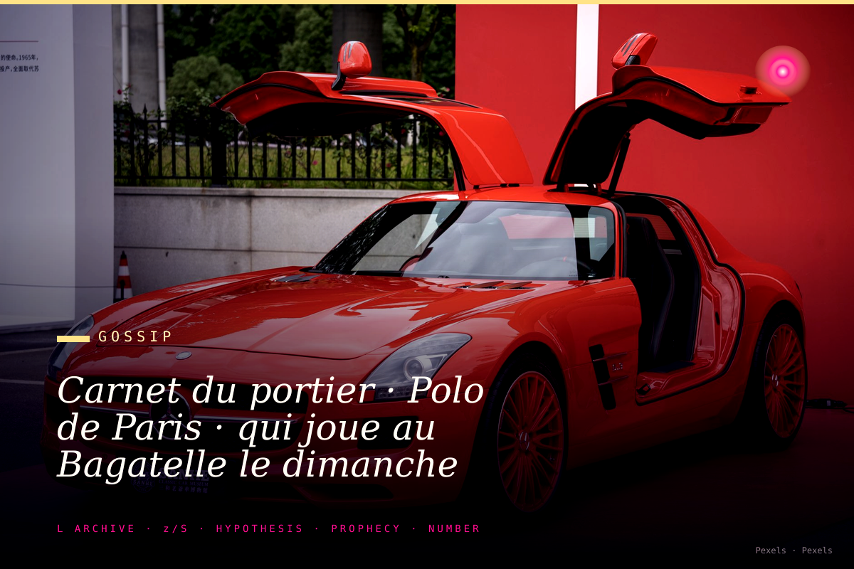 Carnet du portier · Polo de Paris · qui joue au Bagatelle le dimanche matin · les princes du Golfe et les héritiers fran