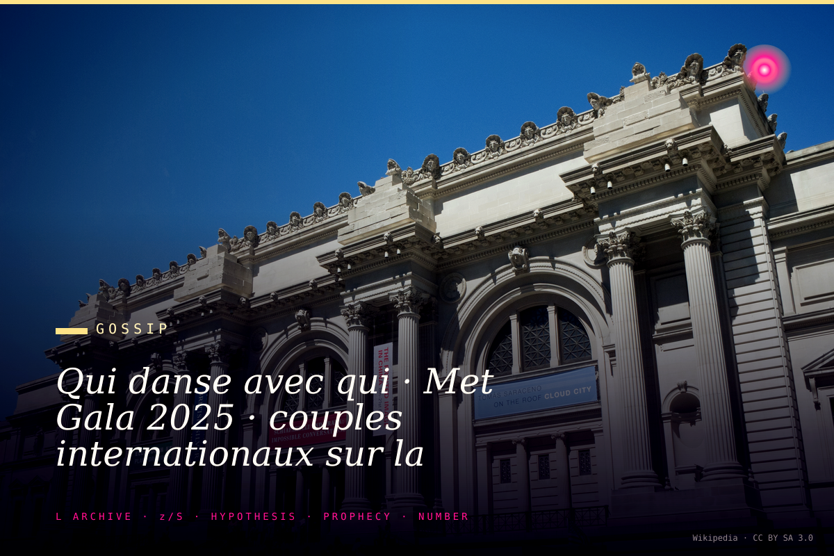 Qui danse avec qui · Met Gala 2025 · couples internationaux sur la piste Standard Hotel après la cérémonie officielle