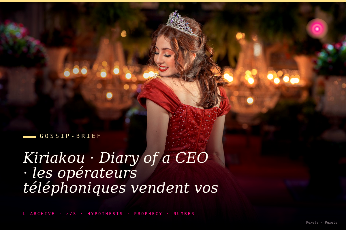 Kiriakou · Diary of a CEO · les opérateurs téléphoniques vendent vos métadonnées