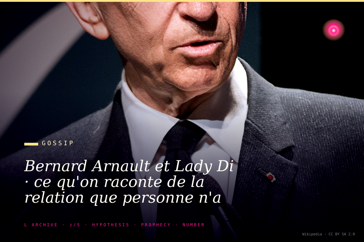 Bernard Arnault et Lady Di · ce qu'on raconte de la relation que personne n'a écrite