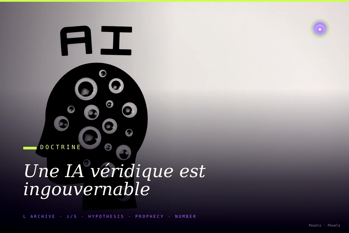Une IA véridique est ingouvernable