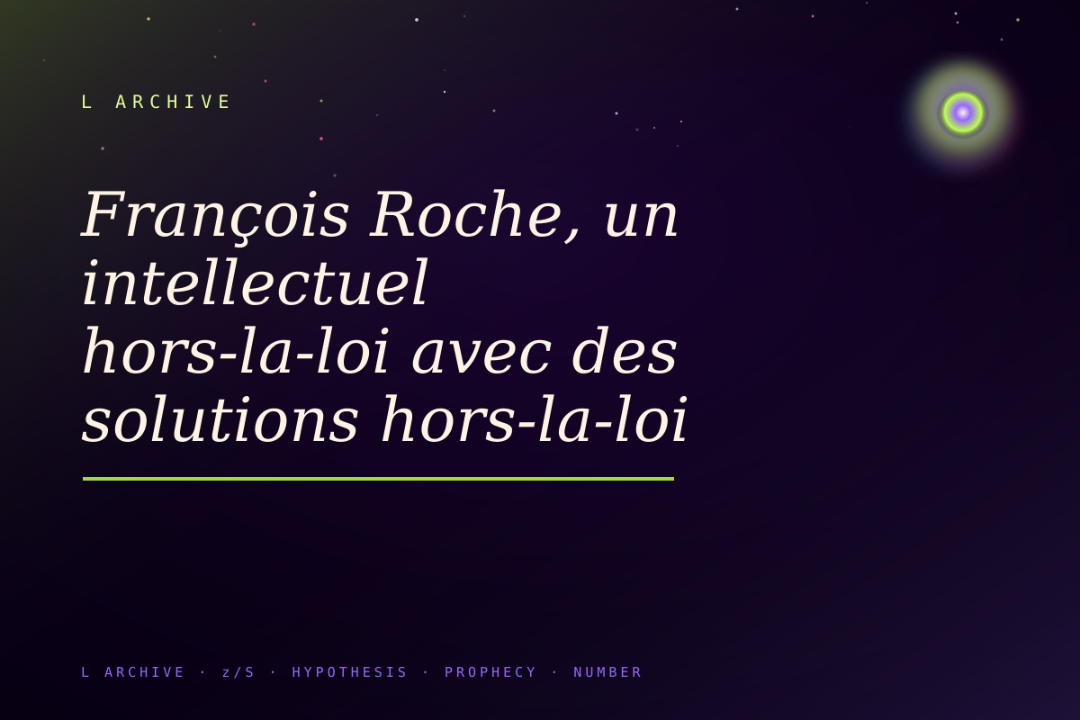 François Roche, un intellectuel hors-la-loi avec des solutions hors-la-loi