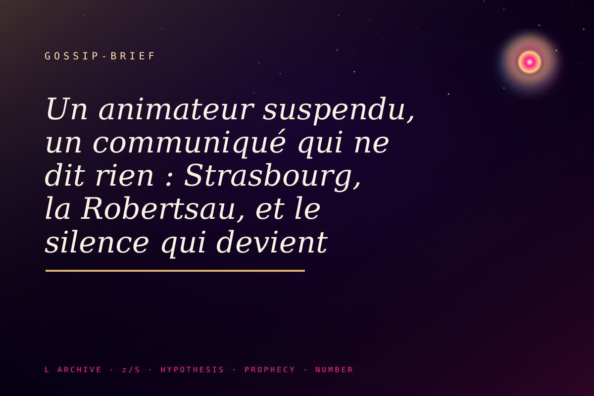 Un animateur suspendu, un communiqué qui ne dit rien : Strasbourg, la Robertsau, et le silence qui devient une série
