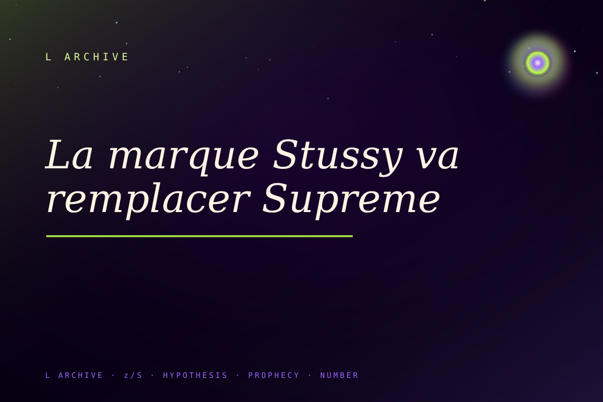 La marque Stussy va remplacer Supreme