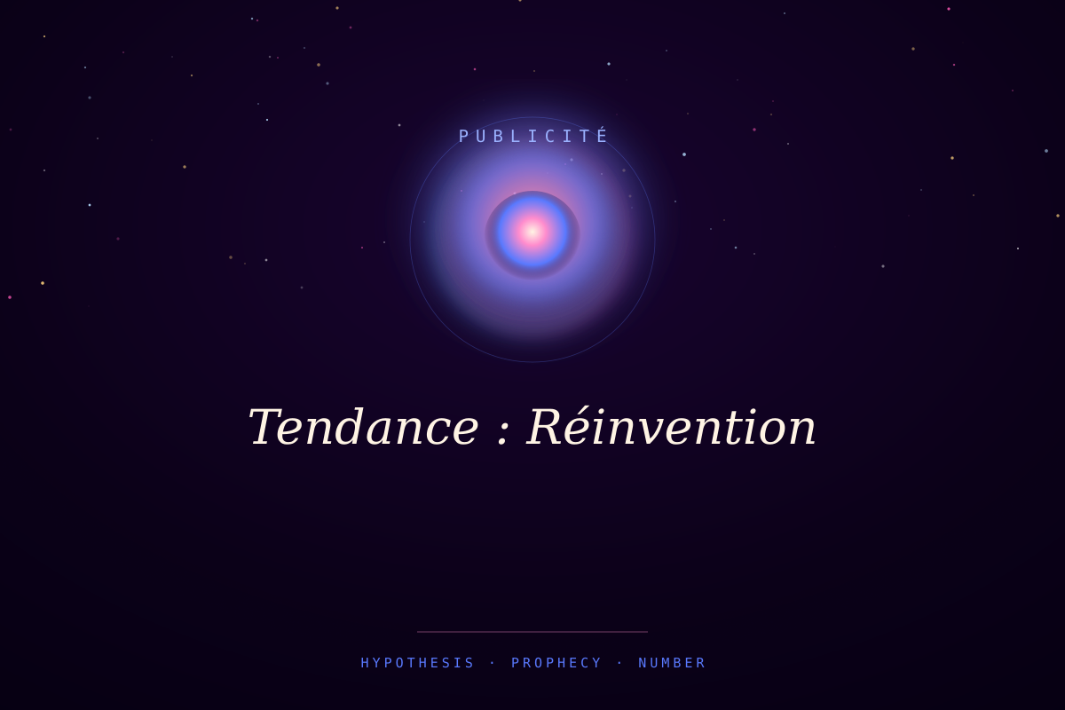 Tendance : Réinvention