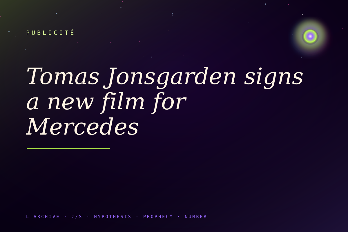Tomas Jonsgarden signs a new film for Mercedes