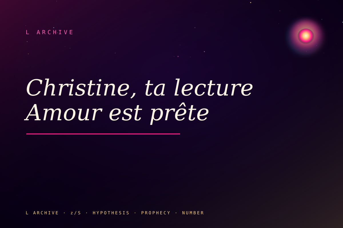 Christine, ta lecture Amour est prête