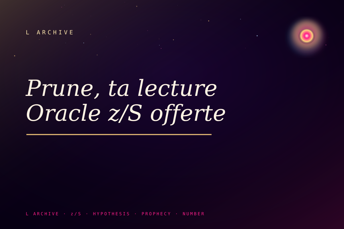 Prune, ta lecture Oracle z/S offerte