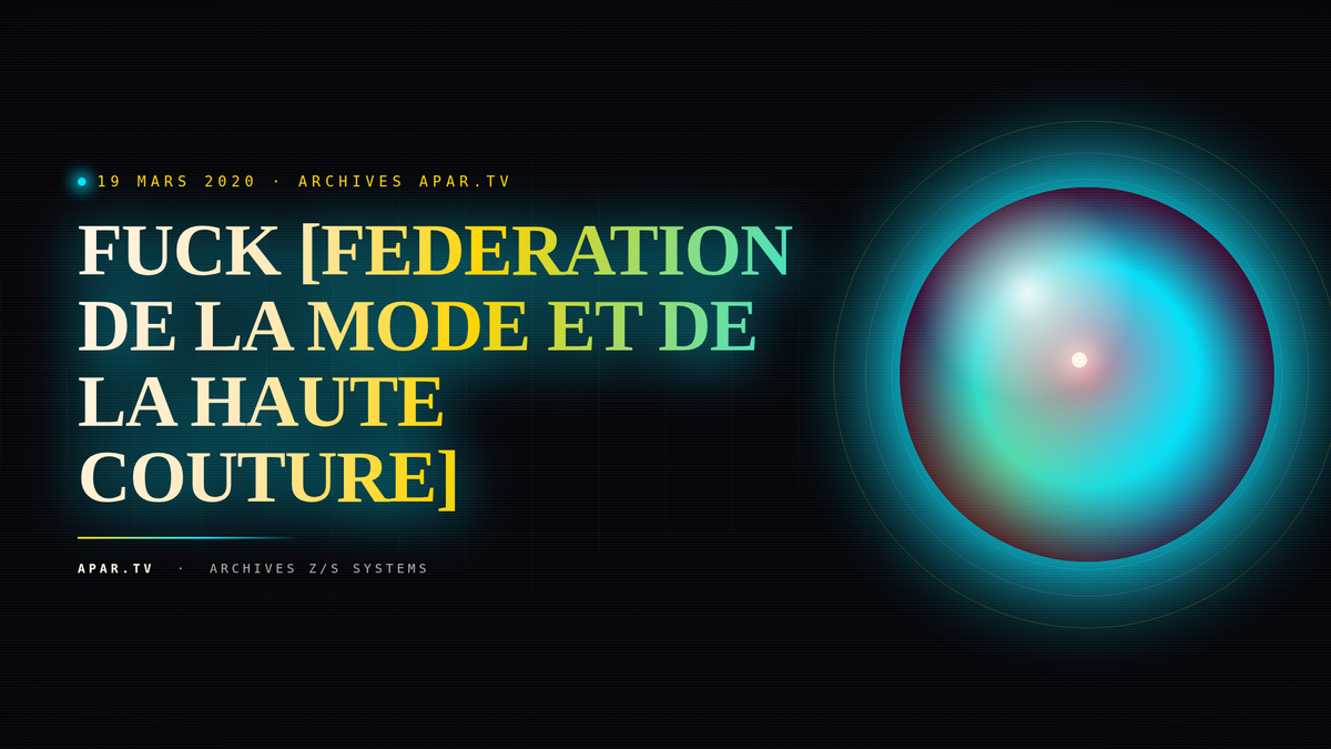 FUCK [FEDERATION DE LA MODE ET DE LA HAUTE COUTURE]