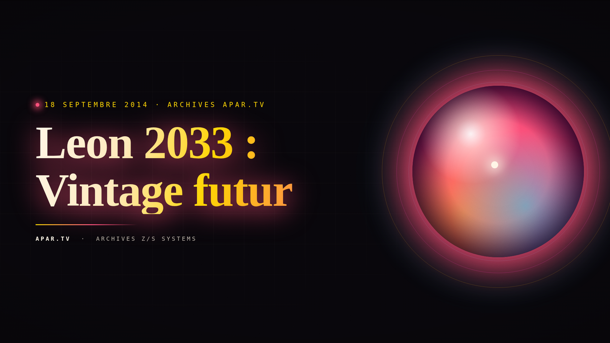 Leon 2033 : Vintage futur