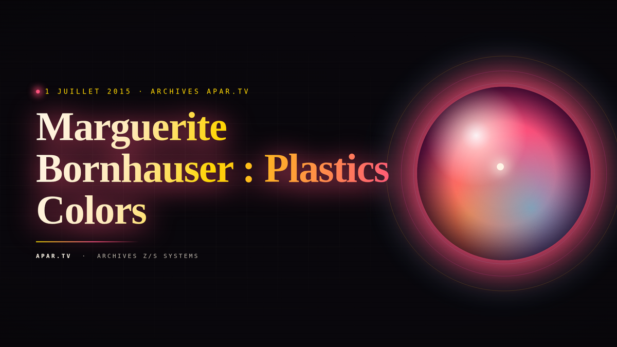 Marguerite Bornhauser : Plastics Colors