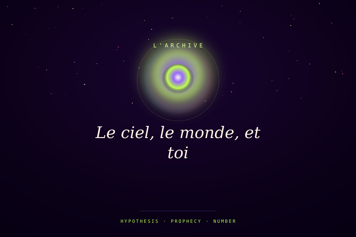 Le ciel, le monde, et toi