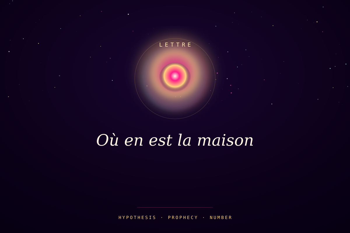 Où en est la maison