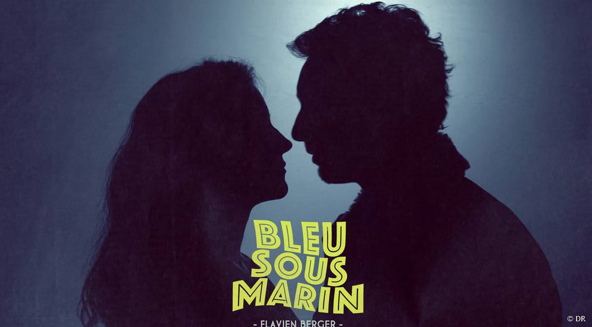 FLAVIEN BERGER – BLEU SOUS-MARIN