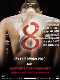 Huit réalisateurs de renom au service de grandes causes :