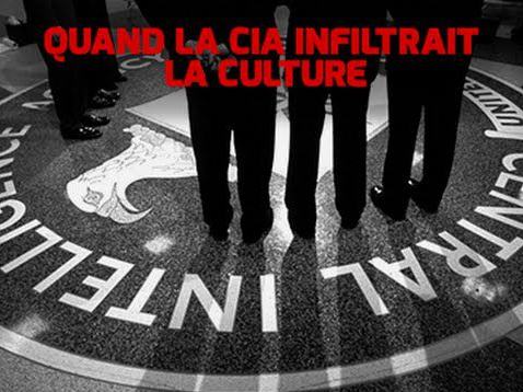 Quand la CIA infiltrait les milieux artistiques et intellectuels européens [film choc à voir absolument]