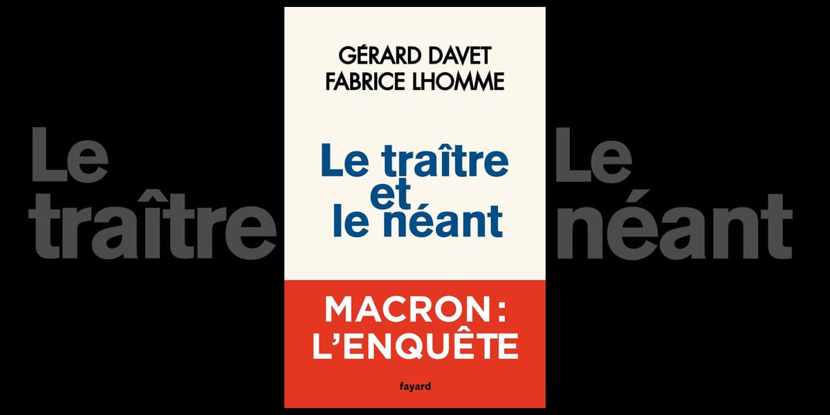 « Le traître et le néant », extraits exclusifs du nouveau livre choc