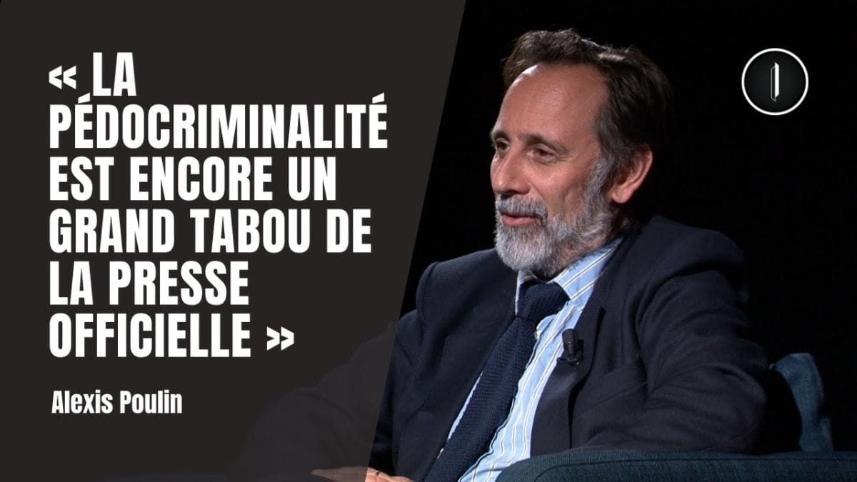 Alexis Poulin : « La pédocriminalité est encore un grand tabou de la presse officielle »
