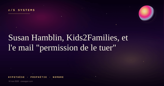 Susan Hamblin, Kids2Families, et l'e mail "permission de le tuer"