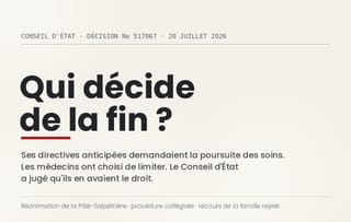 Fin de vie à la Pitié-Salpêtrière : qui a le dernier mot