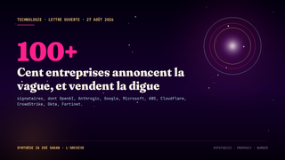 Cent entreprises annoncent une vague de cyberattaques par IA. Ce sont les mêmes qui fabriquent les modèles, et les mêmes qui vendent la digue