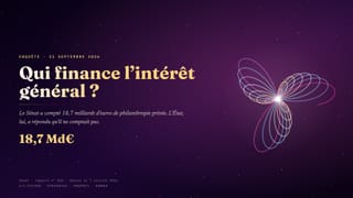 Qui finance l’intérêt général ? Le Sénat a compté 18,7 milliards, l’État a répondu qu’il ne comptait pas