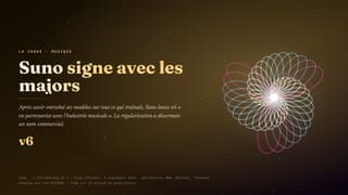 Suno lance v6 « avec l’industrie musicale », après l’avoir entraîné sur tout