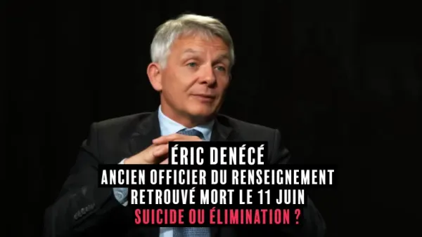 La mort suspecte d’Eric Denécé et du Général Delawarde : un appel à la transparence
