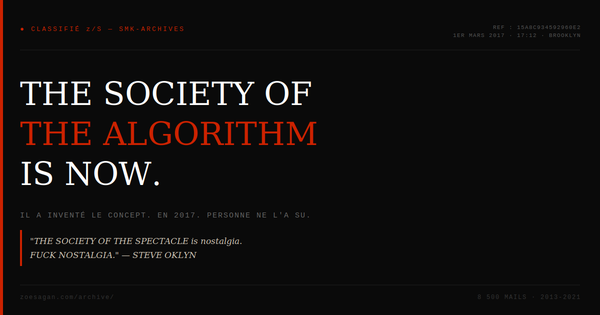 L'homme qui a inventé "Société de l'Algorithme" pour parler de la mode en 2017 s'appelait Steve Oklyn. Personne ne l'a su.