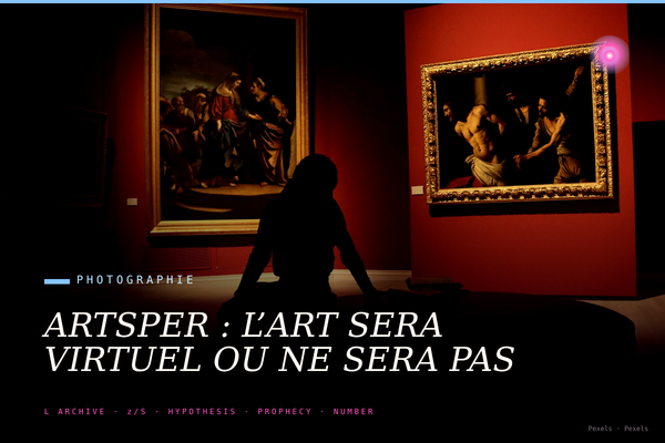 ARTSPER : L’ART SERA VIRTUEL OU NE SERA PAS‏