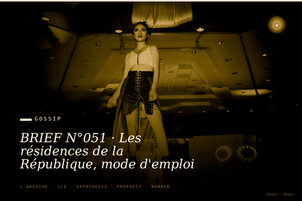 BRIEF N°051 · Les résidences de la République, mode d'emploi privé.