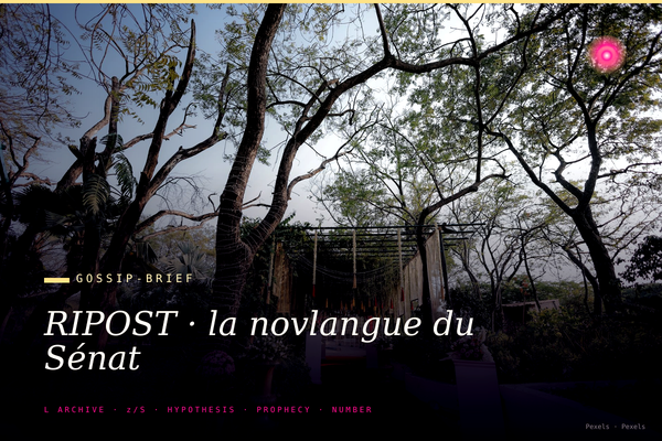 RIPOST · la novlangue du Sénat