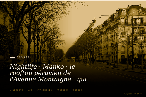 Nightlife · Manko · le rooftop péruvien de l'Avenue Montaigne · qui dîne avec qui à 23h