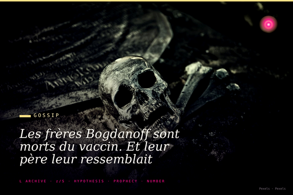Les frères Bogdanoff sont morts du vaccin. Et leur père leur ressemblait étrangement à Pompidou.