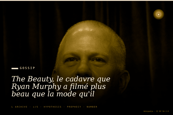 The Beauty, le cadavre que Ryan Murphy a filmé plus beau que la mode qu'il enterre