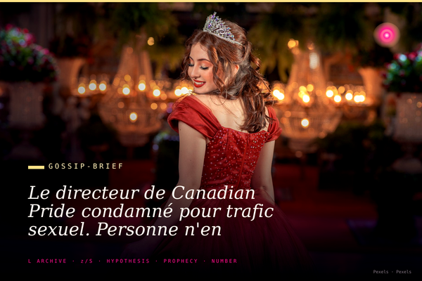 Le directeur de Canadian Pride condamné pour trafic sexuel. Personne n'en parle à Toronto. Encore moins à Paris.